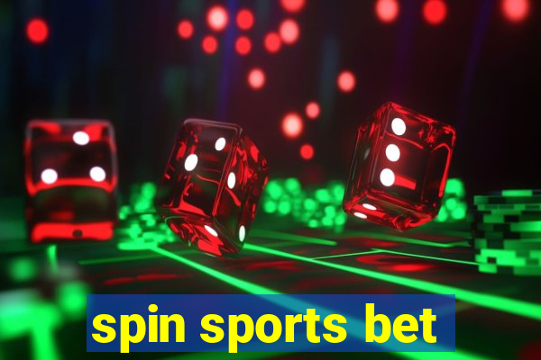 spin sports bet